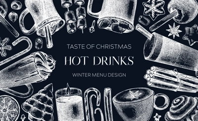 Hot drinks menu design. Mulled wine, coffee, hot chocolate, cocoa vector sketches. Christmas design template. Winter drinks and sweets frame template. Vintage food background on chalkboard